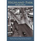 Highland Park: Borough of Homes - Hardcover