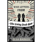 War Letters from the Living Dead Man - Paperback