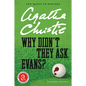 Why Didn't They Ask Evans? - Paperback