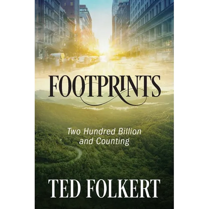 Footprints: Two Hundred Billion and Counting - Paperback