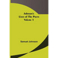 Johnson's Lives of the Poets - Volume 1 - Paperback