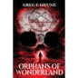 Orphans of Wonderland - Paperback