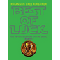 Best of Luck: 955 Infinite Layers of the Soul - Hardcover