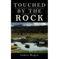 Touched by the Rock: Newfoundland as Heard Through Tales and Sounds of Poems - Paperback