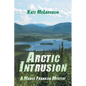 Arctic Intrusion: A Madge Franklin Mystery - Paperback