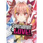 Superwomen in Love! Honey Trap and Rapid Rabbit Vol. 4 - Paperback