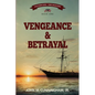 Vengeance & Betrayal - Paperback