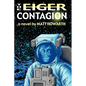 The Eiger Contagion - Paperback