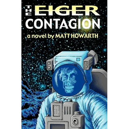 The Eiger Contagion - Paperback