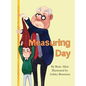 Measuring Day - Hardcover