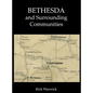 Bethesda and Surrounding Communities - Hardcover