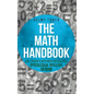 Math Handbook for Students with Math Difficulties, Dyscalculia, Dyslexia or ADHD: (Grades 1-7) - Hardcover