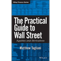 The Practical Guide to Wall Street - Hardcover