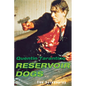 Reservoir Dogs: The Screenplay - Paperback