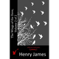 The Wings of the Dove, Volume 2 of 2 - Paperback