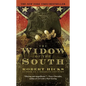 The Widow of the South - Hardcover