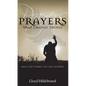 Prayers That Change Things: Pray God's Word-Get His Answers - Paperback