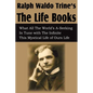 Ralph Waldo Trine'sThe Life Books - Paperback