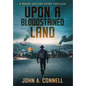 Upon a Bloodstained Land - Hardcover
