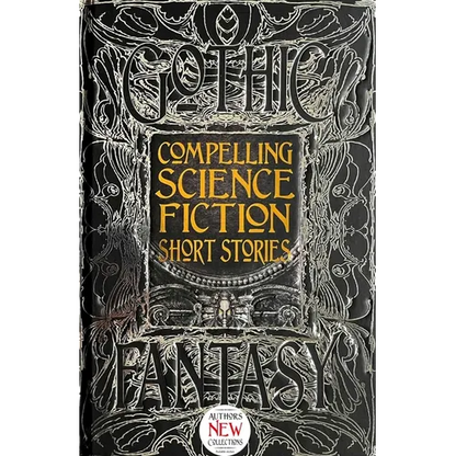 Compelling Science Fiction Short Stories - Hardcover