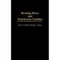 Working Wives and Dual-Earner Families - Hardcover