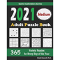2021 Adult Puzzle Book: 365 Medium Variety Puzzles for Every Day of the Year: 12 Puzzle Types (Sudoku, Fillomino, Battleships, Calcudoku, Bina - Paperback