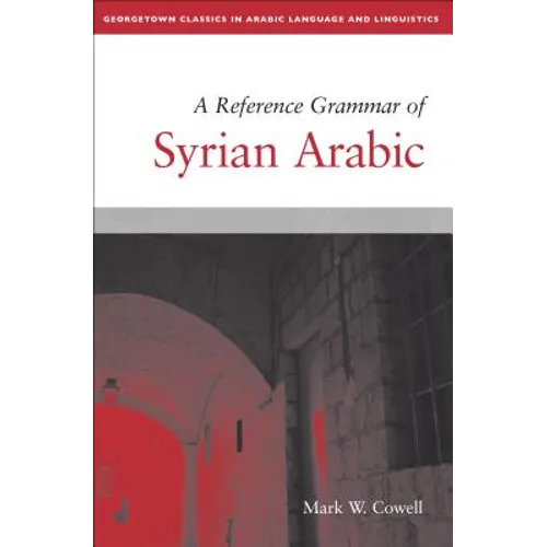 A Reference Grammar of Syrian Arabic - Paperback