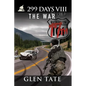 299 Days: The War - Paperback
