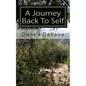 A Journey Back To Self: Lessons for Healing - Paperback