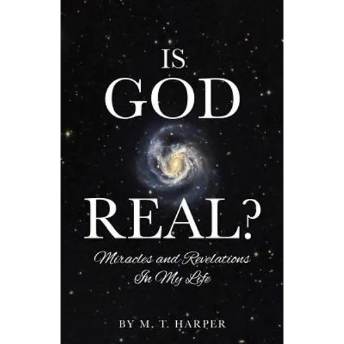 Is God Real? - Paperback