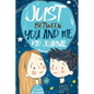 Just Between You and Me Kid Journal: Mother and Son Pass Back and Forth a Diary with Prompts, Guided by Love, Meaningful Conversations, Strong Relatio - Paperback