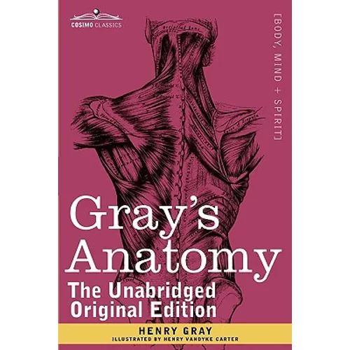 Gray's Anatomy: Descriptive and Surgical - Hardcover