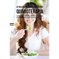 87 Recetas de Jugos y Comidas Post Quimioterapia: Fortalézcase y Siéntase Con Más Vitalidad Con Estos Ingredientes Ricos En Nutrientes - Paperback