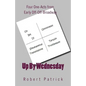 Up By Wednesday - Paperback