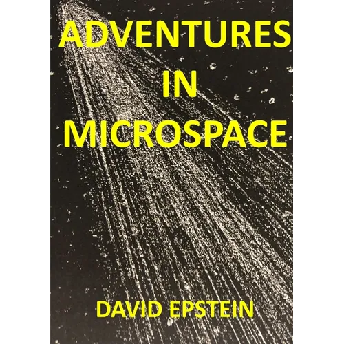 Adventures In Microspace - Paperback