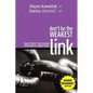 Don't Be the Weakest Link (BR): How to Protect Your Personal Information in a Digital World - Paperback