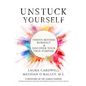 Unstuck Yourself: Thrive Beyond Burnout & Discover Your True Purpose - Paperback