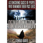 Reincarnation: Astonishing Cases of People Who Remember Their Past Lives - Paperback