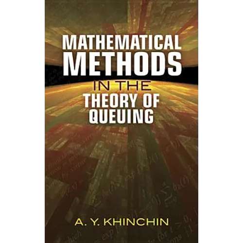Mathematical Methods in the Theory of Queuing - Paperback