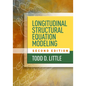 Longitudinal Structural Equation Modeling - Hardcover
