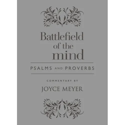 Battlefield of the Mind Psalms and Proverbs - Leather