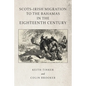 Scots-Irish Migration to the Bahamas in the Eighteenth Century - Paperback