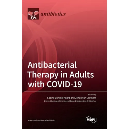 Antibacterial Therapy in Adults with COVID-19 - Hardcover