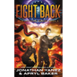 Fight Back: A Gateway to the Galaxy Series - Paperback