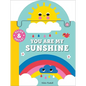 Slide and Smile: You Are My Sunshine - Board Book
