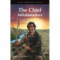 The Chief: Mistahimaskwa - Paperback