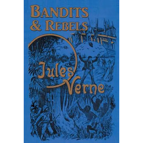 Bandits & Rebels - Paperback