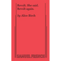 Revolt. She Said. Revolt Again. - Paperback