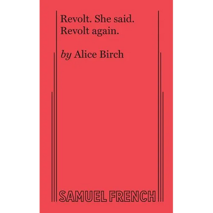 Revolt. She Said. Revolt Again. - Paperback