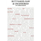 Butt Naked Raw & Uncensored - Paperback